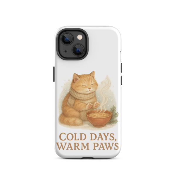 ColdDays, Warm Paws - Tough Case for iPhone®