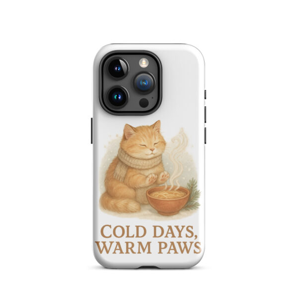 ColdDays, Warm Paws - Tough Case for iPhone®
