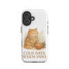 ColdDays, Warm Paws - Tough Case for iPhone®