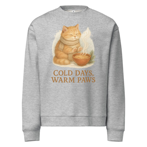 Cold Days, Warm Paws - Relax Crew Neck Sweatshirt