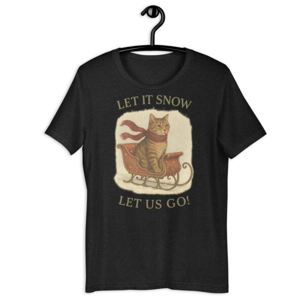 Let It Snow, Let Us Go – Vintage Cat Winter Tee